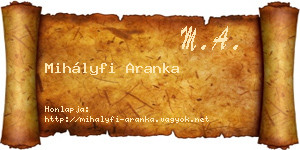 Mihályfi Aranka névjegykártya